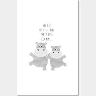 Best Hippo Couple - You are the best thing thats ever been mine - Happy Valentines Day Posters and Art